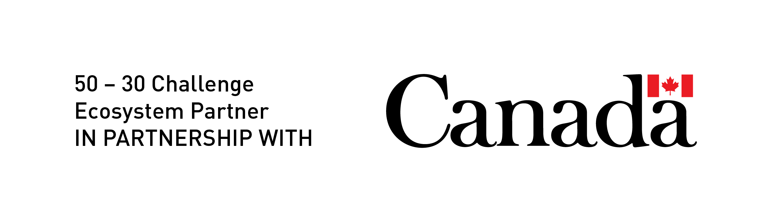 50 - 30 Challenge Ecosystem Partner IN PARTNERSHIP WITH  the Government of Canada