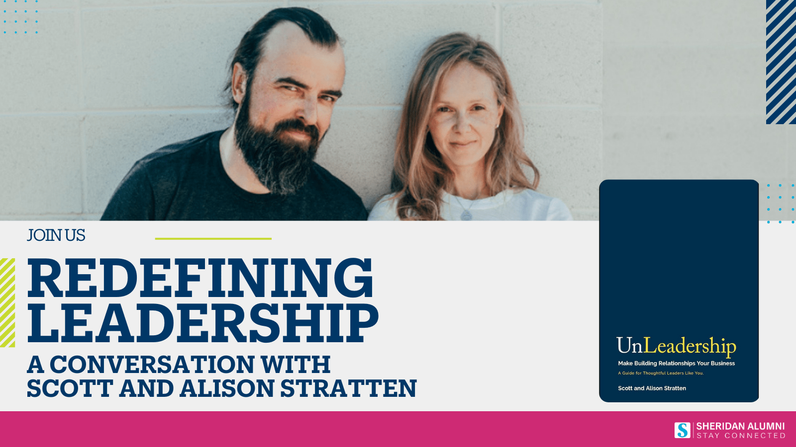 Redefining Leadership: A Conversation with Scott and Alison Stratten