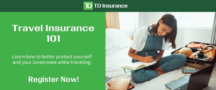 TD Travel Insurance 101