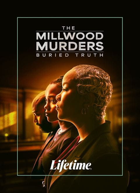 A promotional poster for The Millwood Murders: Buried Truth