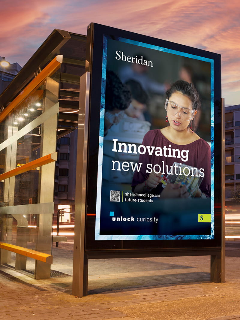 Transit stop poster | Sheridan | Innovating new solutions | sheridancollege.ca/future-students | unlock curiosity