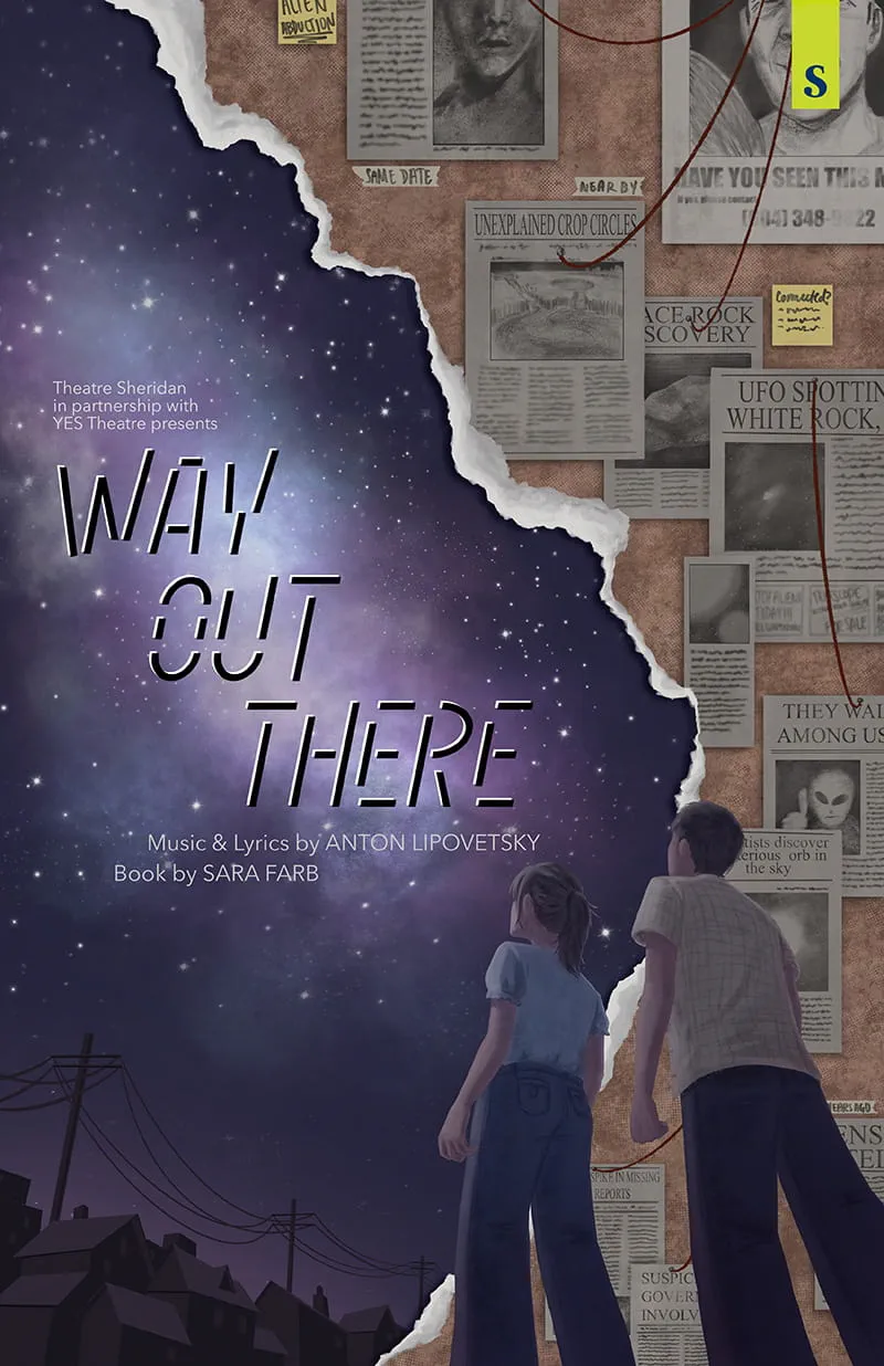 Theatre Sheridan in partnership with YES Theatre presents Way Out There | Two figures looking at the stars and a cork board with newspaper clippings pinned to it